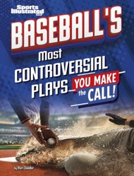 Baseball's Most Controversial Plays