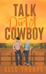 Talk Dirty, Cowboy