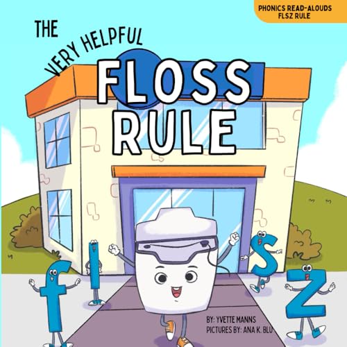 The Very Helpful Floss Rule