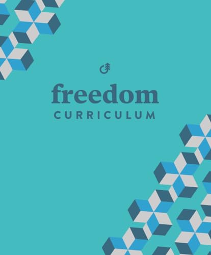 Freedom Curriculum: Cedarcrest Church Small Groups