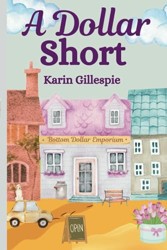 A Dollar Short (Bottom Dollar Girls)