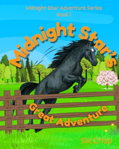 Midnight Star's Great Adventure