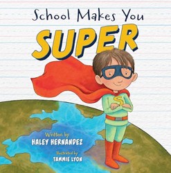 School Makes You Super