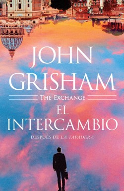 El El intercambio: Después de La Tapadera / The Exchange
