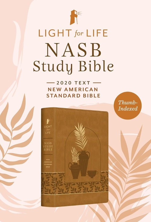 Light for Life NASB Study Bible: Women's Edition (Thumb-Indexed)