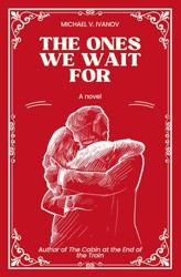 The Ones We Wait For