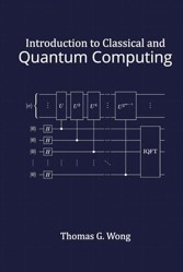 Introduction to Classical and Quantum Computing