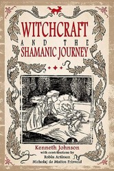 Witchcraft & the Shamanic Journey
