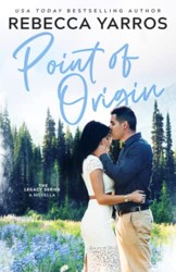 Point of Origin: A Legacy Novella