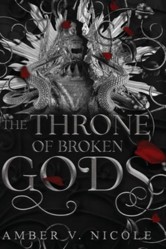 The Throne of Broken Gods