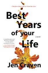 Best Years of your Life