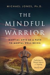 The Mindful Warrior