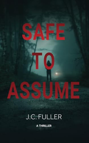 Safe To Assume