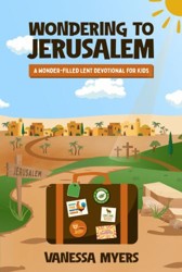 Wondering to Jerusalem