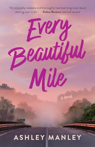 Every Beautiful Mile