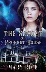 The Secret of Prophet House