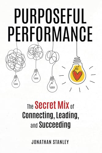 Purposeful Performance
