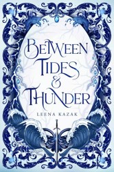 Between Tides & Thunder