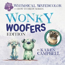 DO NOT USE Whimsical Watercolor and How to Draw Series Book 4