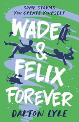 Wade & Felix Forever