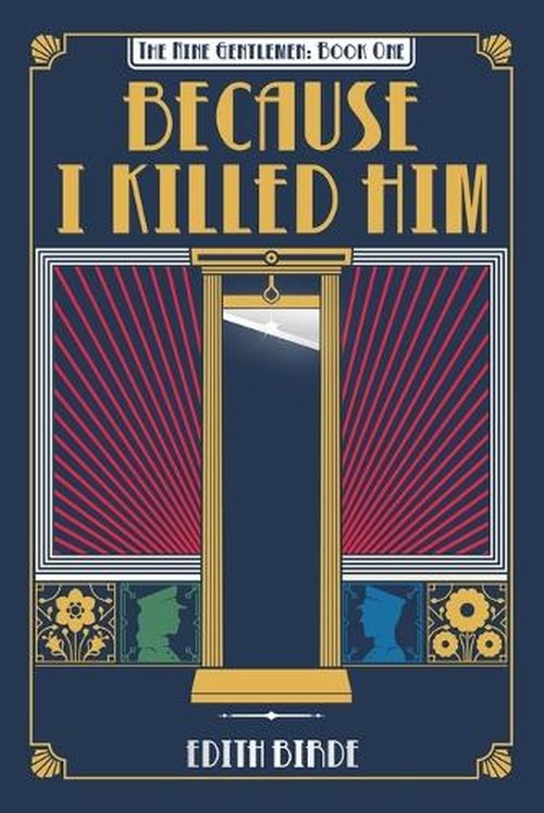 Because I Killed Him