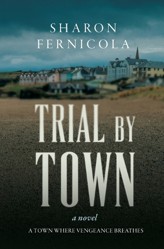 Trial By Town