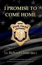 I Promise To Come Home